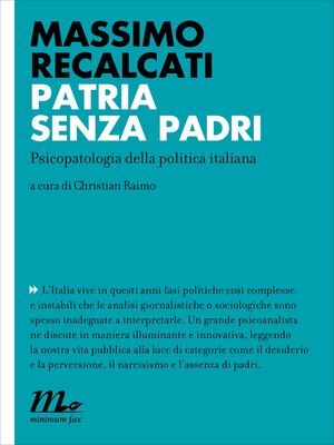 cover image of Patria senza padri. Psicopatologia della politica italiana